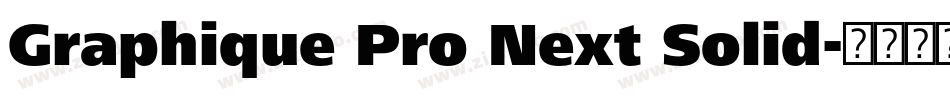 Graphique Pro Next Solid字体转换
